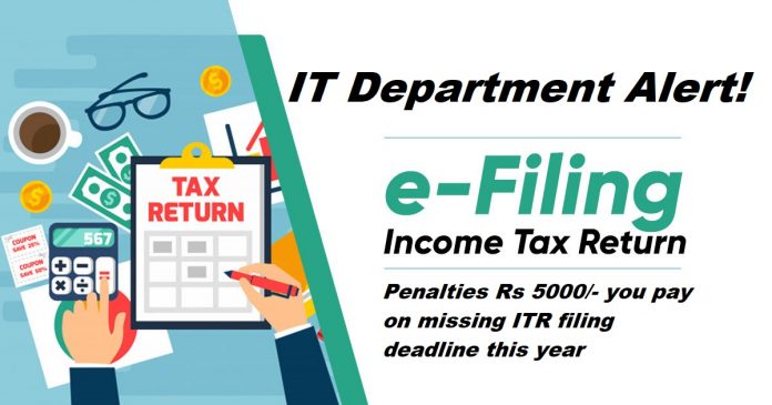 IT Department Alert! Penalties Rs 5000/- you pay on missing ITR filing deadline this year
