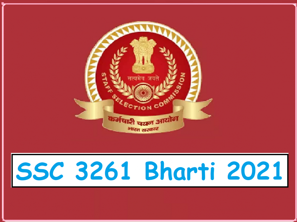 SSC 3261 Bharti 2021: Important notice issued by the commission for the  candidates, read the details - Business League
