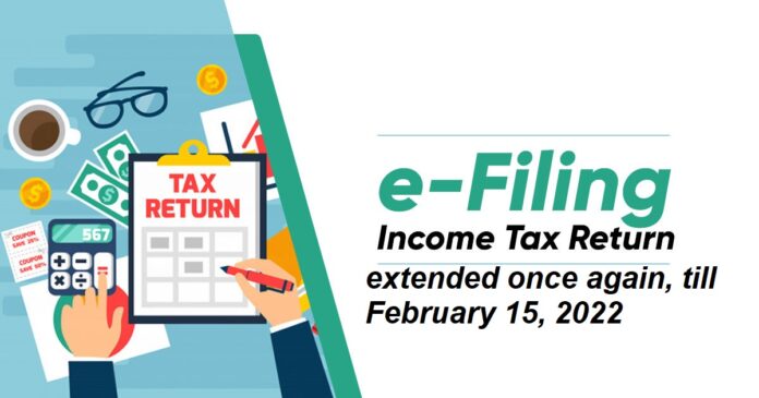 ITR Filing: Deadline for filing income tax return extended once again, till February 15, 2022, know details