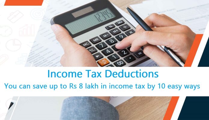 Income Tax Deductions: Important news! You can save up to Rs 8 lakh in income tax! Know the 10 easy ways here