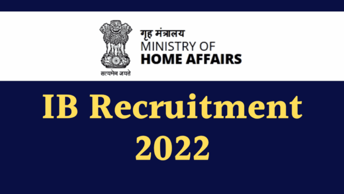 IB Recruitment 2022: Golden chance to get job in these posts in intelligence department for 10th pass, salary will be in lakhs