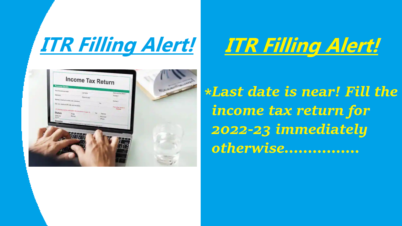 itr-filing-alert-big-news-last-date-is-near-fill-the-income-tax