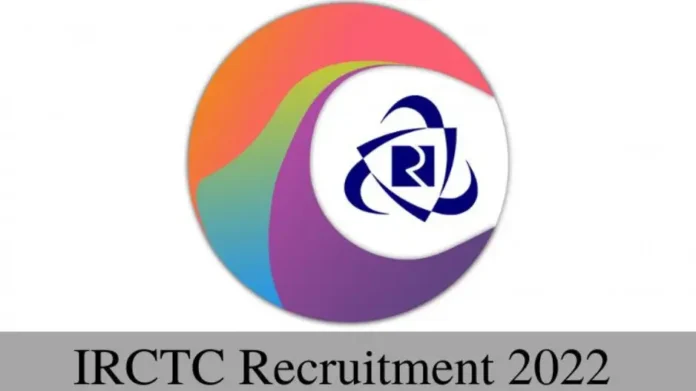 IRCTC Recruitment 2022: Golden opportunity to get job on Manager post in IRCTC, salary will be available according to 7th pay