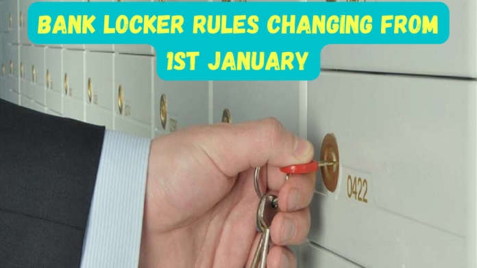 Bank Locker New Rules: Big news! Bank locker rules changing from 1 January! Quickly check details on new rules