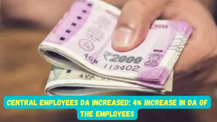Central employees DA Increased: Big news! 4% increase in DA of the employees of this state, know complete details