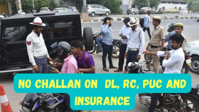 No challan on DL, RC, PUC and Insurance: Now you can travel without DL, RC, PUC and Insurance, know your rights
