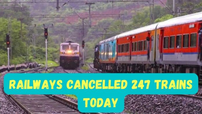 Indian Railways: Railways has cancelled more than 247 trains across the country, if reservation has been made then check status here