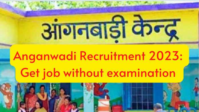 Anganwadi Recruitment 2023: Last date is near! Apply for these posts in Anganwadi for 10th, 12th pass, apply soon, will get good salary