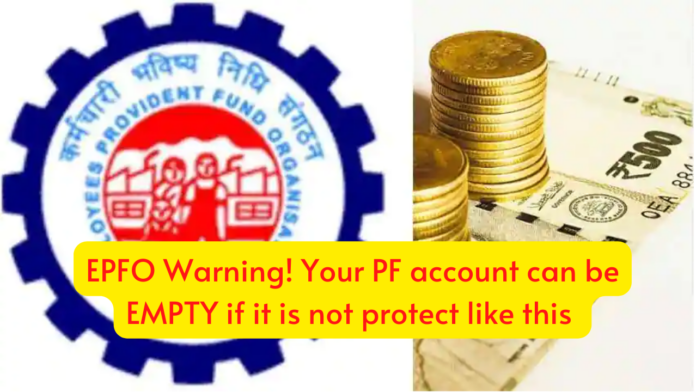 EPFO Warning! Your PF account can be EMPTY if it is not protect like this, check alert immediately