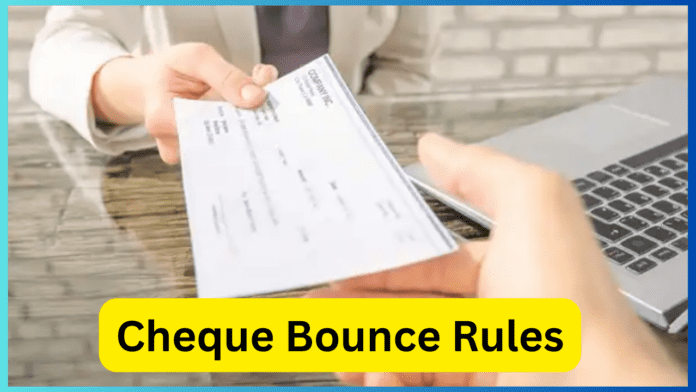 Cheque Bounce Rules: Has your Cheque bounced? So know what are your rights