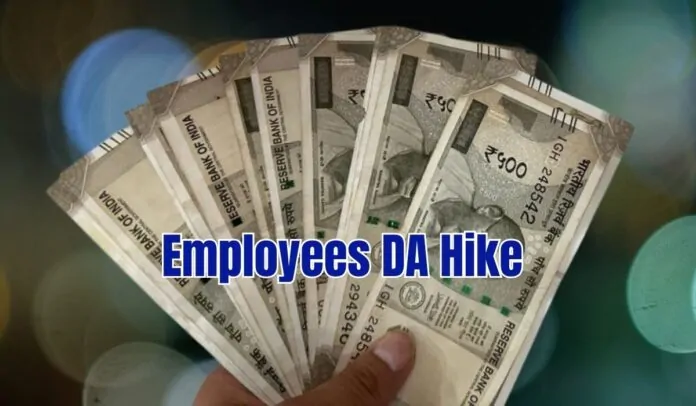 DA Hike : Big gift for employees, 4 percent increase in DA, up to Rs 32000 will come to the account from October.