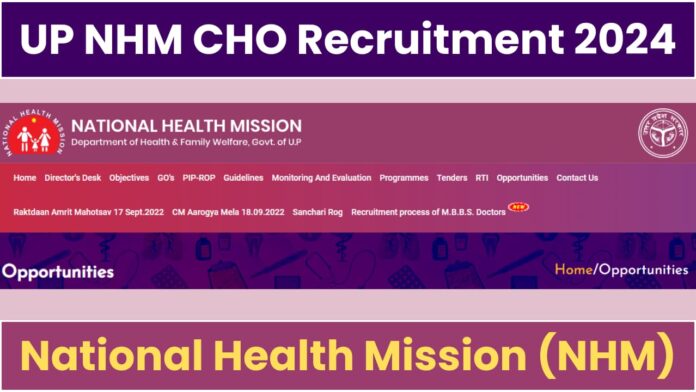 UP NHM CHO Recruitment 2024: Recruitment for bumper posts of CHO in UP, apply here