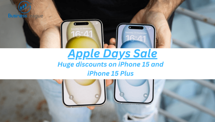 Apple Days Sale: Huge discounts on iPhone 15 and iPhone 15 Plus, Details here
