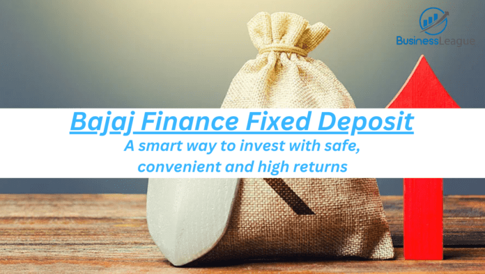 Bajaj Finance Fixed Deposit