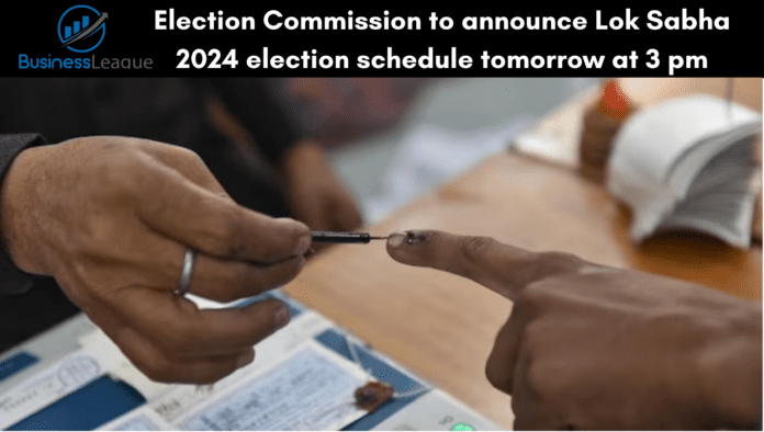 Lok Sabha Election 2024 Dates: Election Commission to announce Lok Sabha 2024 election schedule tomorrow at 3 pm