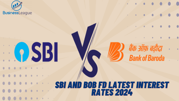 SBI and BOB FD Latest Interest Rates 2024, See Here