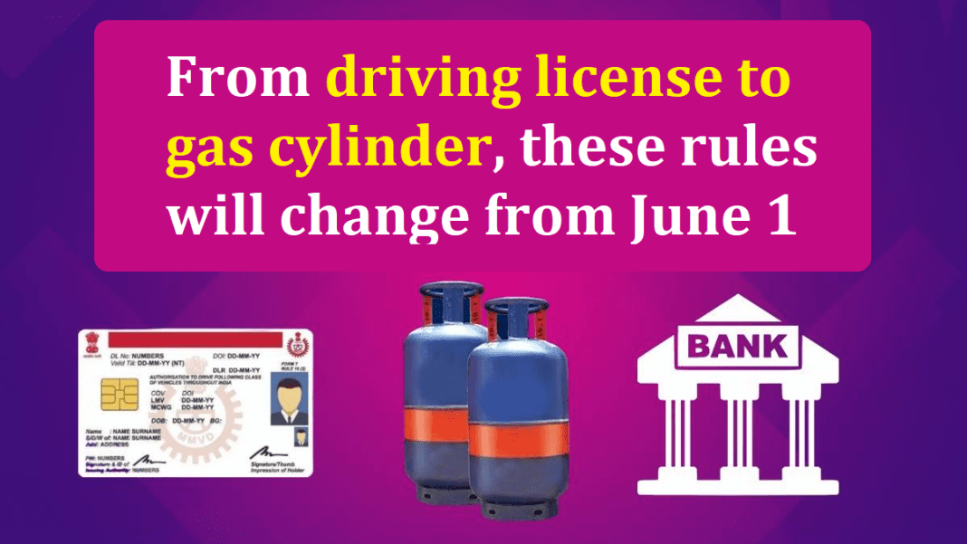 Rules change from 1 June 2024 From driving license to gas cylinder