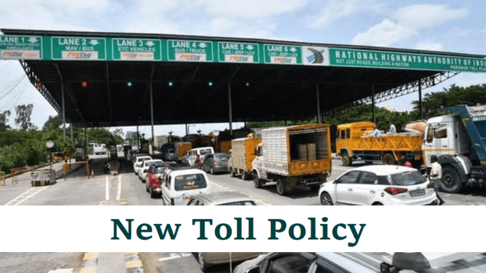 New Toll Policy: 50% relief in toll charges to common man and Annual pass will be available for Rs 3,000, know the new policy details....