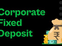 What is the difference between Bank FD and Corporate FD? Which one will give more returns on investment?