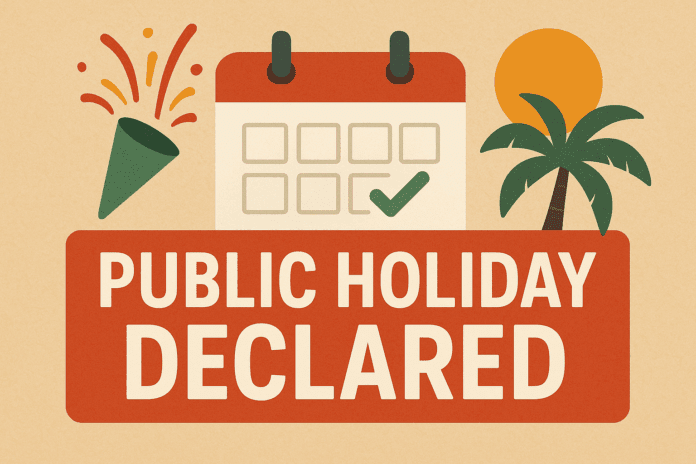 Public holiday declared on 26, 27, 28 August, offices, schools and banks will remain closed...