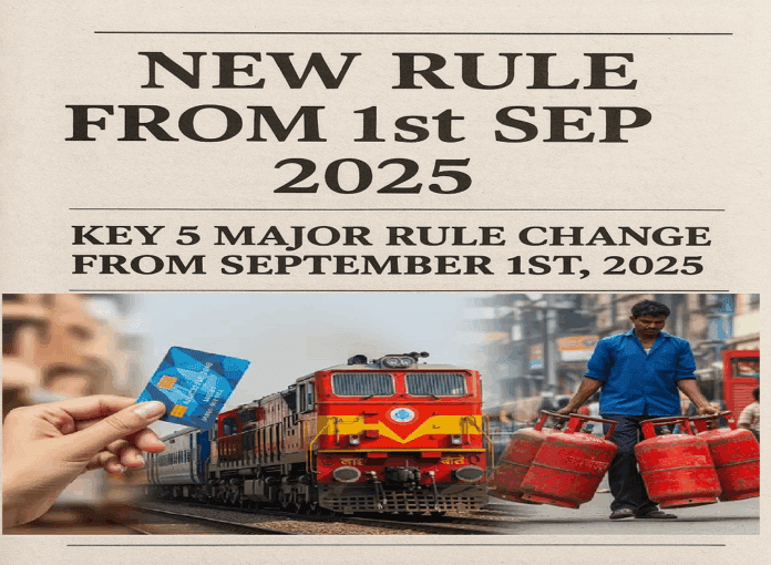 New Rule From 1st Sep 2025: Key 5 Major Rule Change From September 1st, 2025
